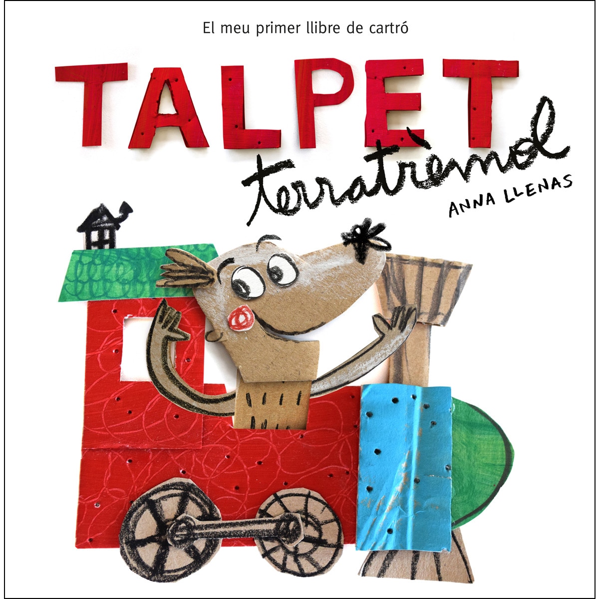 Talpet Terratrèmol: El meu primer llibre de cartró 1