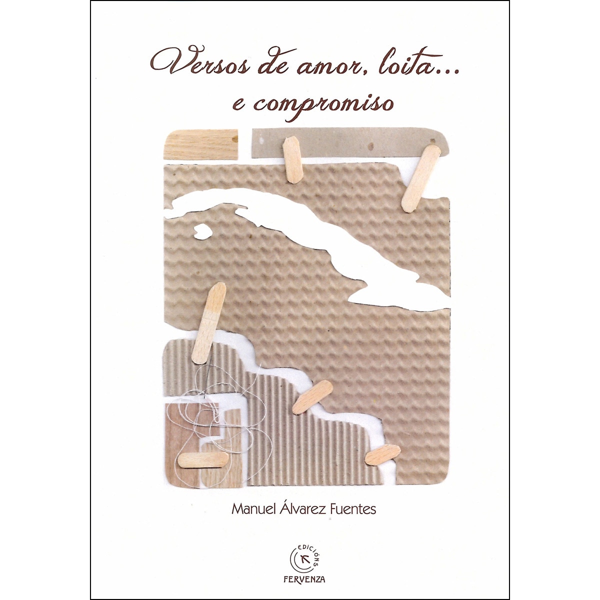 Imagem 0 de Versos De Amor. Loita. E Compromiso