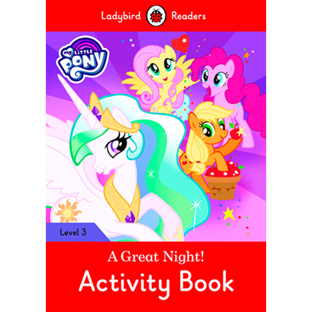 MY LITTLE PONY: A GREAT NIGHT! ACTIVITY BOOK (LB) (Capa mole) 1