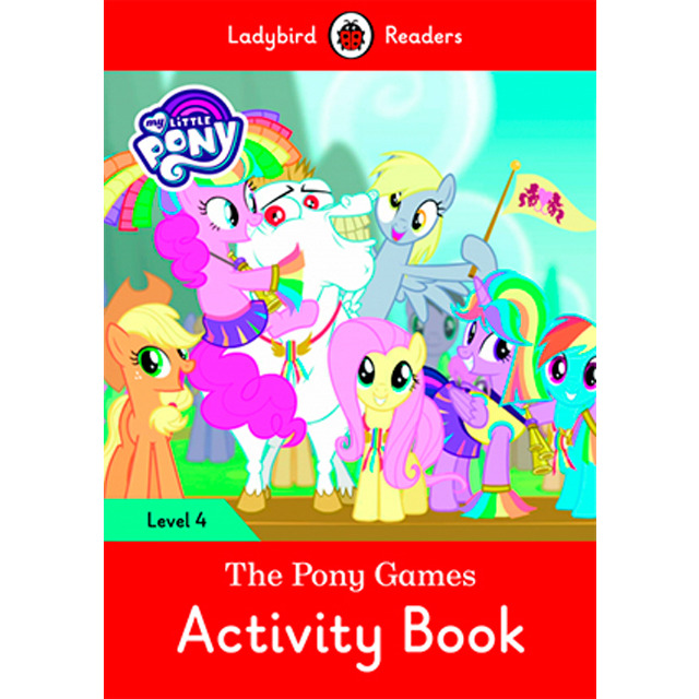 MY LITTLE PONY: THE PONY GAMES ACTIVITY BOOK (LB) (Capa mole) 1