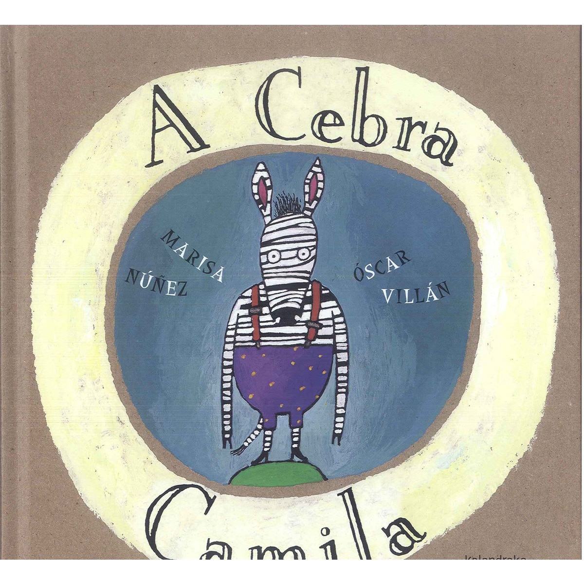 A cebra Camila (Capa dura) 1