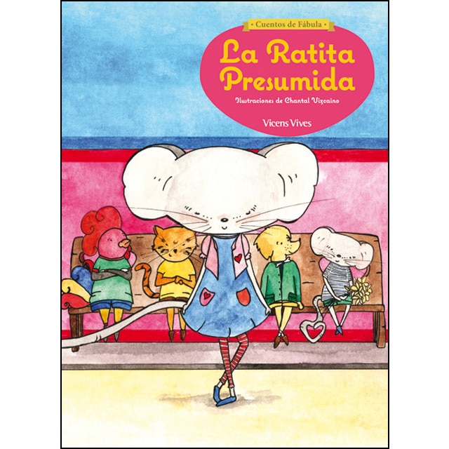 La Ratita Presumida (cuentos De Fabula) (Capa mole) 1