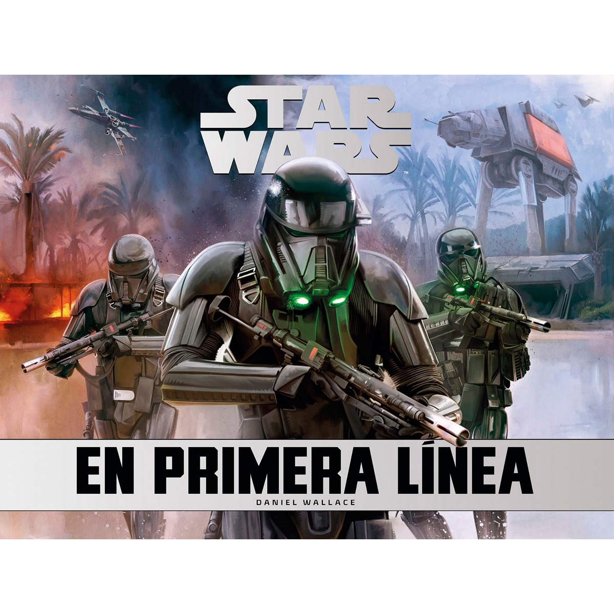 Star Wars En primera línea (Capa dura) 1