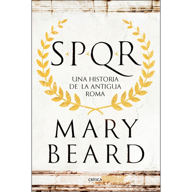 Imagen 0 de SPQR: Una historia de la antigua Roma  (Tapa dura)