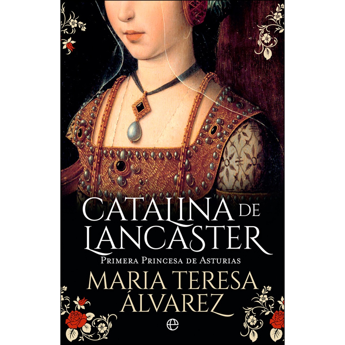 Imagem 0 de Catalina de Lancaster: Primera Princesa de Asturias (Capa mole)
