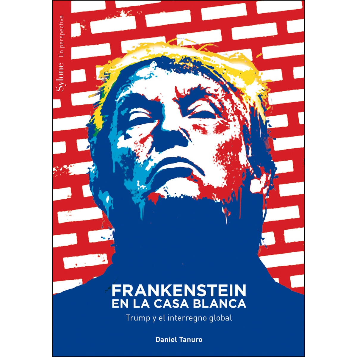 Imagem 0 de Frankenstein En La Casa Blanca: Trump Y El Interregno Global
