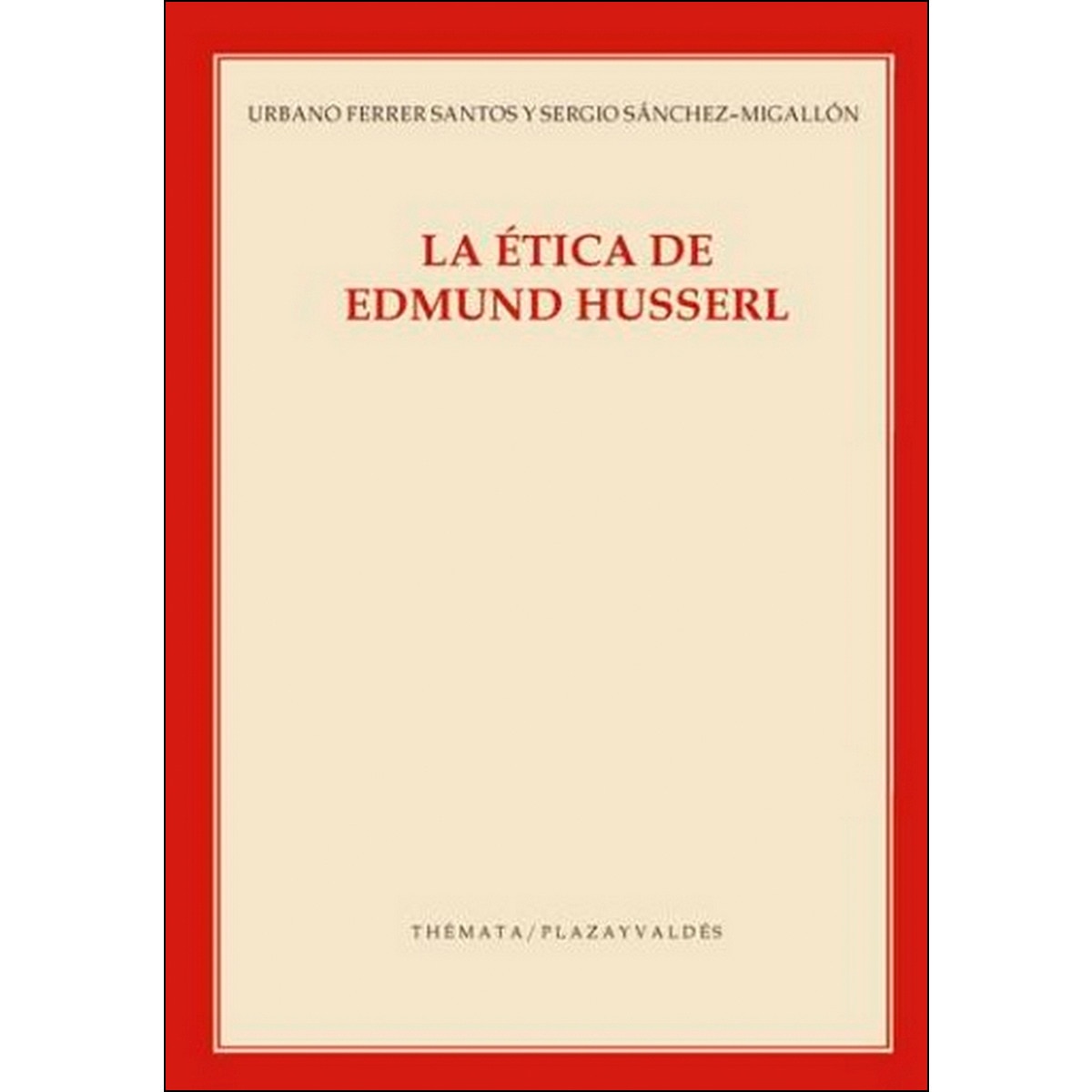 Imagem 0 de La ética de Edmund Husserl