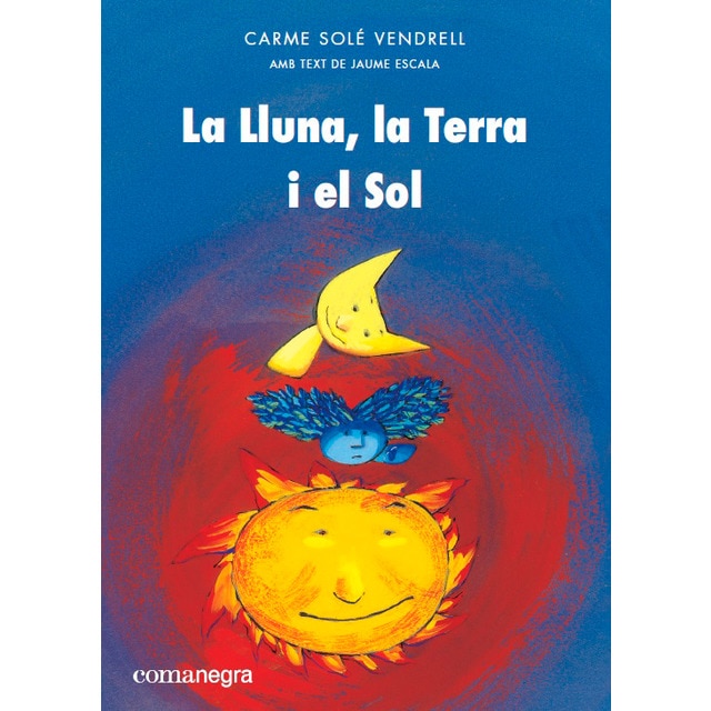 Imagem 0 de La Lluna, la Terra i el Sol (Capa dura)