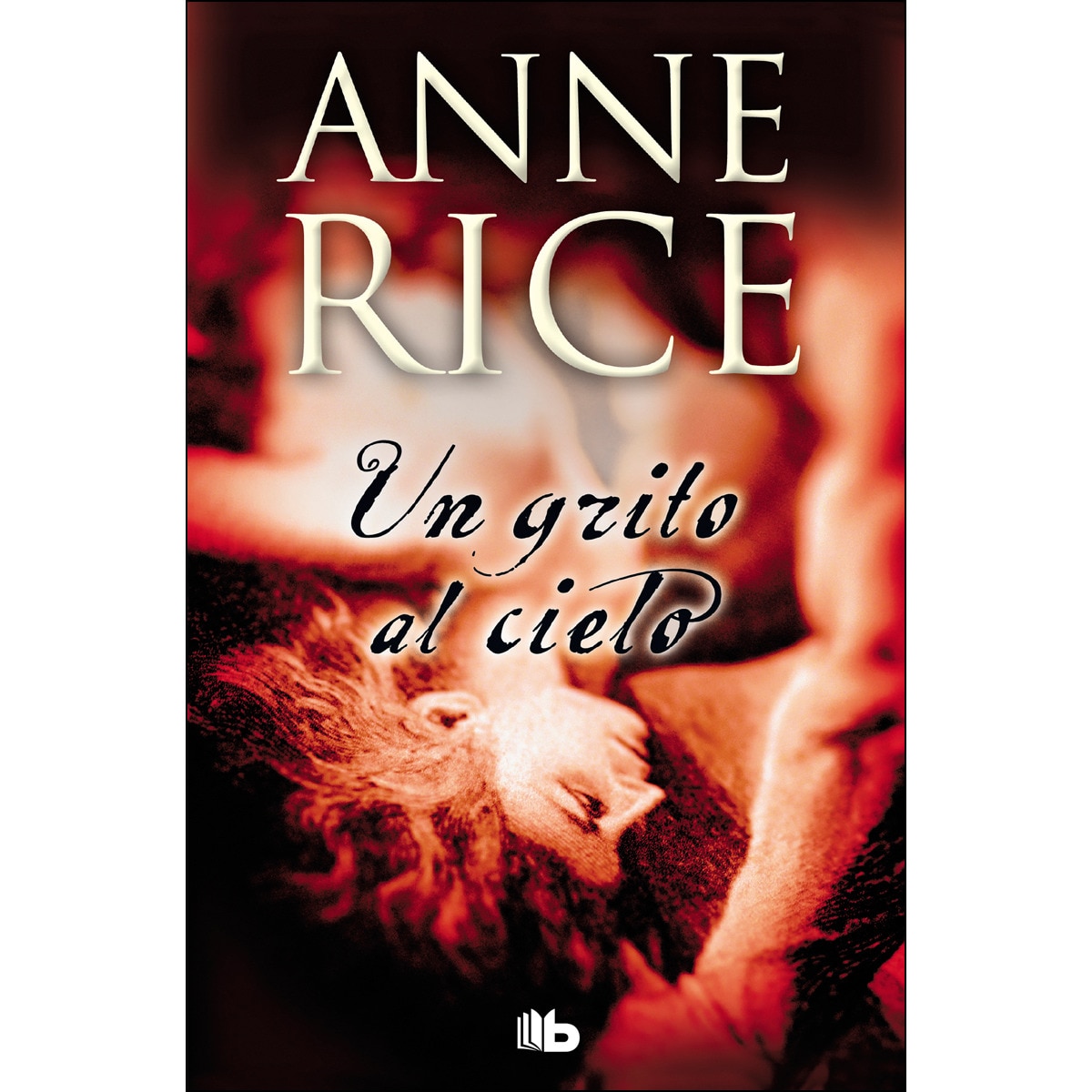 Imagem 0 de Un grito al cielo(Bolsillo) (Tapa blanda)