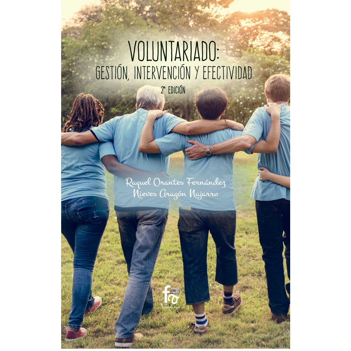 Voluntariado. Gestion. Intervención  Y Efectividad-2 Ed 1