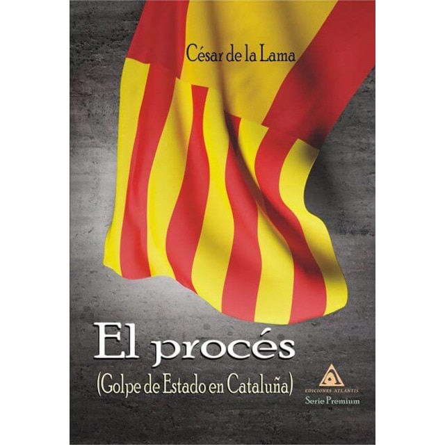 Imagem 0 de El Procés. Golpe De Estado En Cataluña
