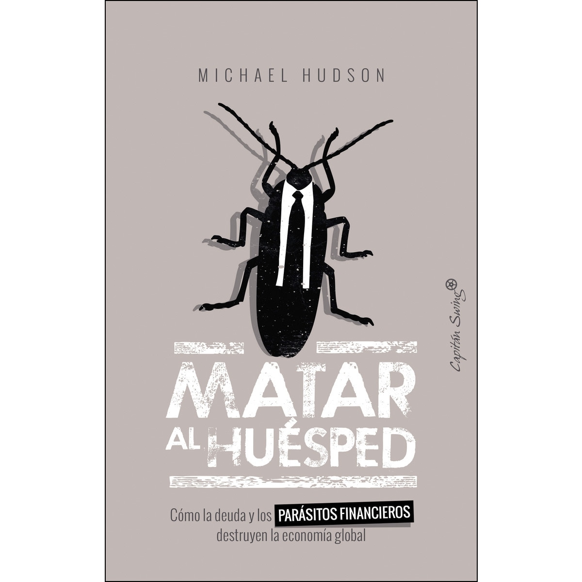 Imagem 0 de Matar al huésped(Tapa blanda)