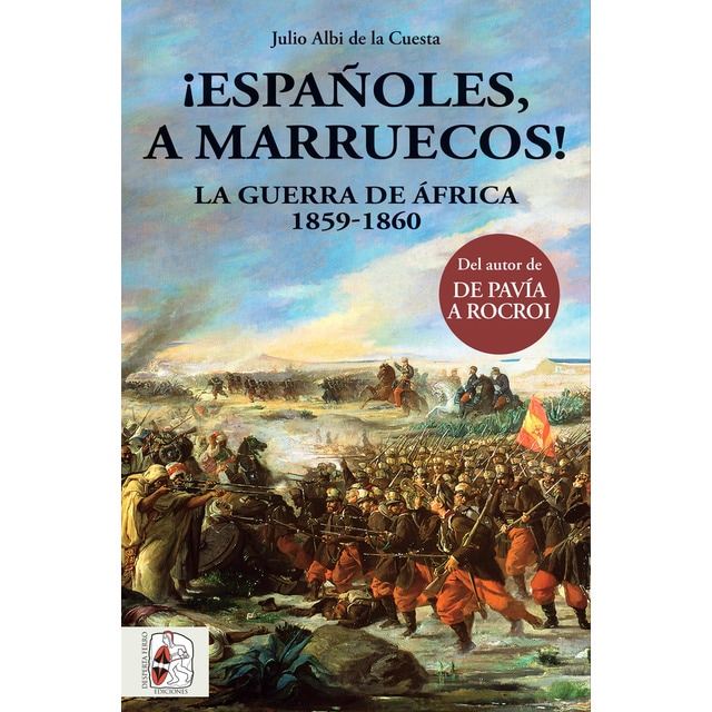 Imagen 0 de ¡españoles, a marruecos!: La guerra de áfrica 1859-1860 (Tapa blanda)