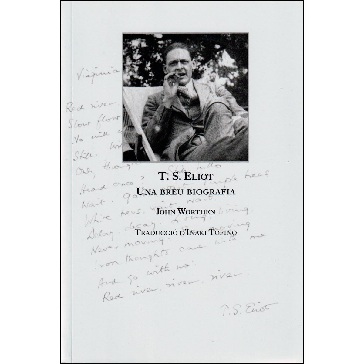 Imagem 0 de T. S. Eliot. Breu Biografia