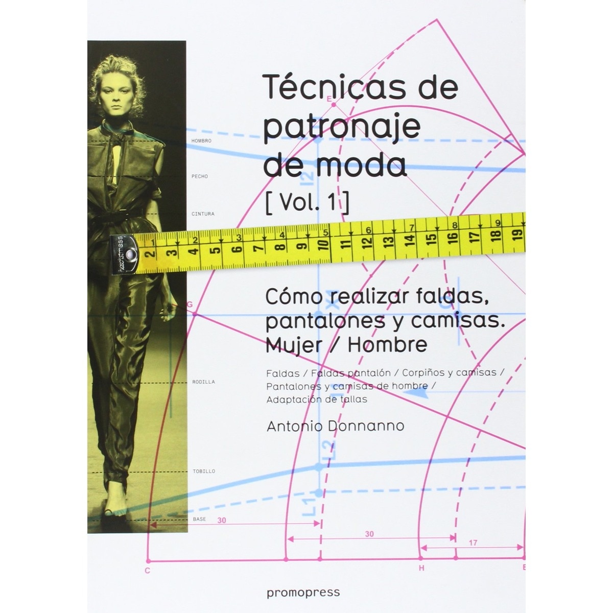 Imagem 0 de Técnicas de patronaje de moda (vol. 1)