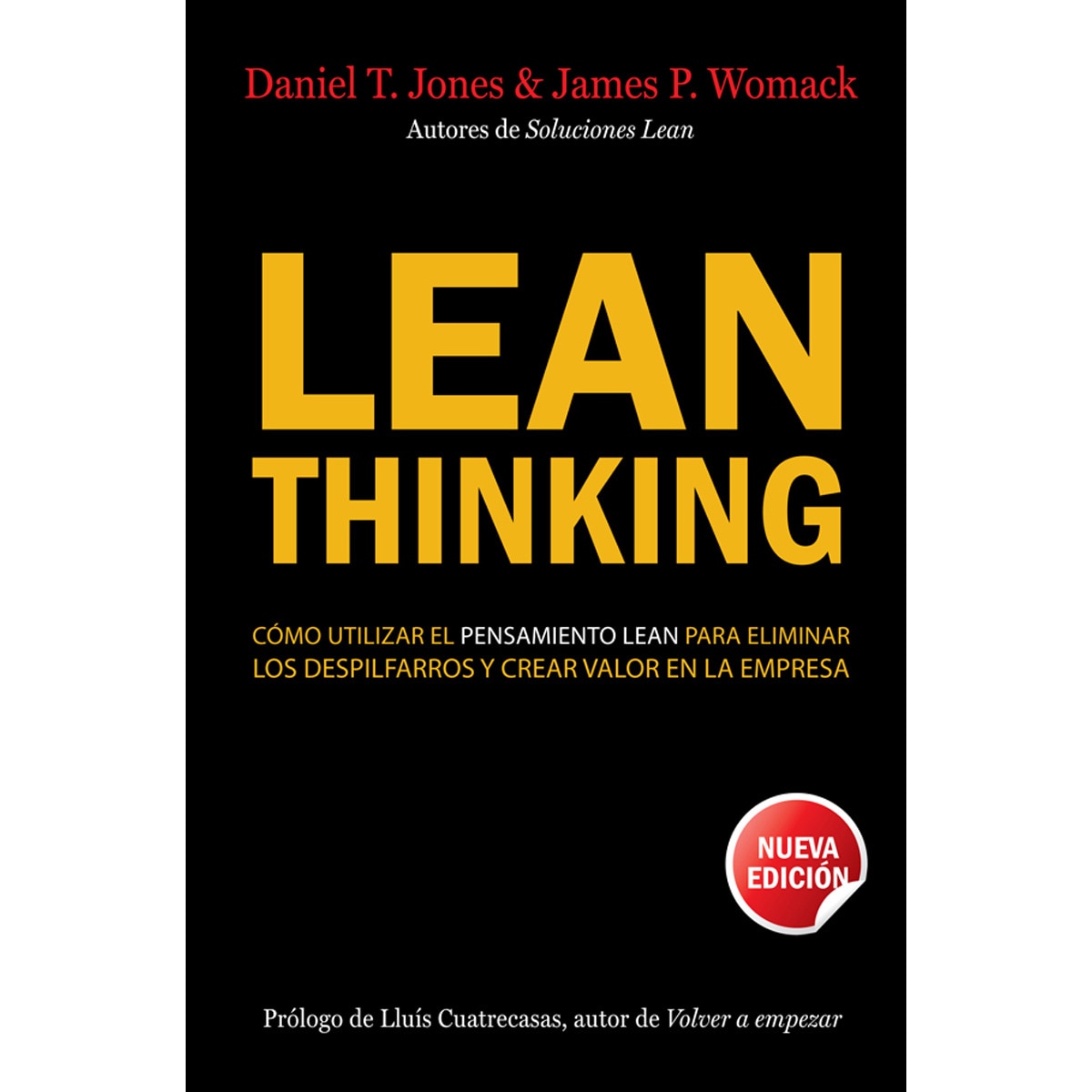 Lean Thinking: Cómo utilizar el pensamiento Lean para eliminar los despilfarros y crear valor en la empresa (Capa mole com abas) 1