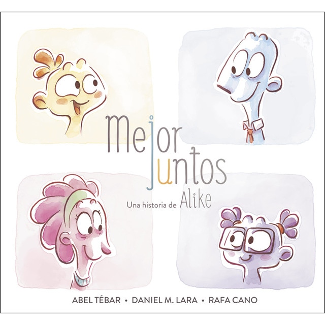 Imagen 0 de Mejor juntos: Una historia de Alike  (Tapa dura)