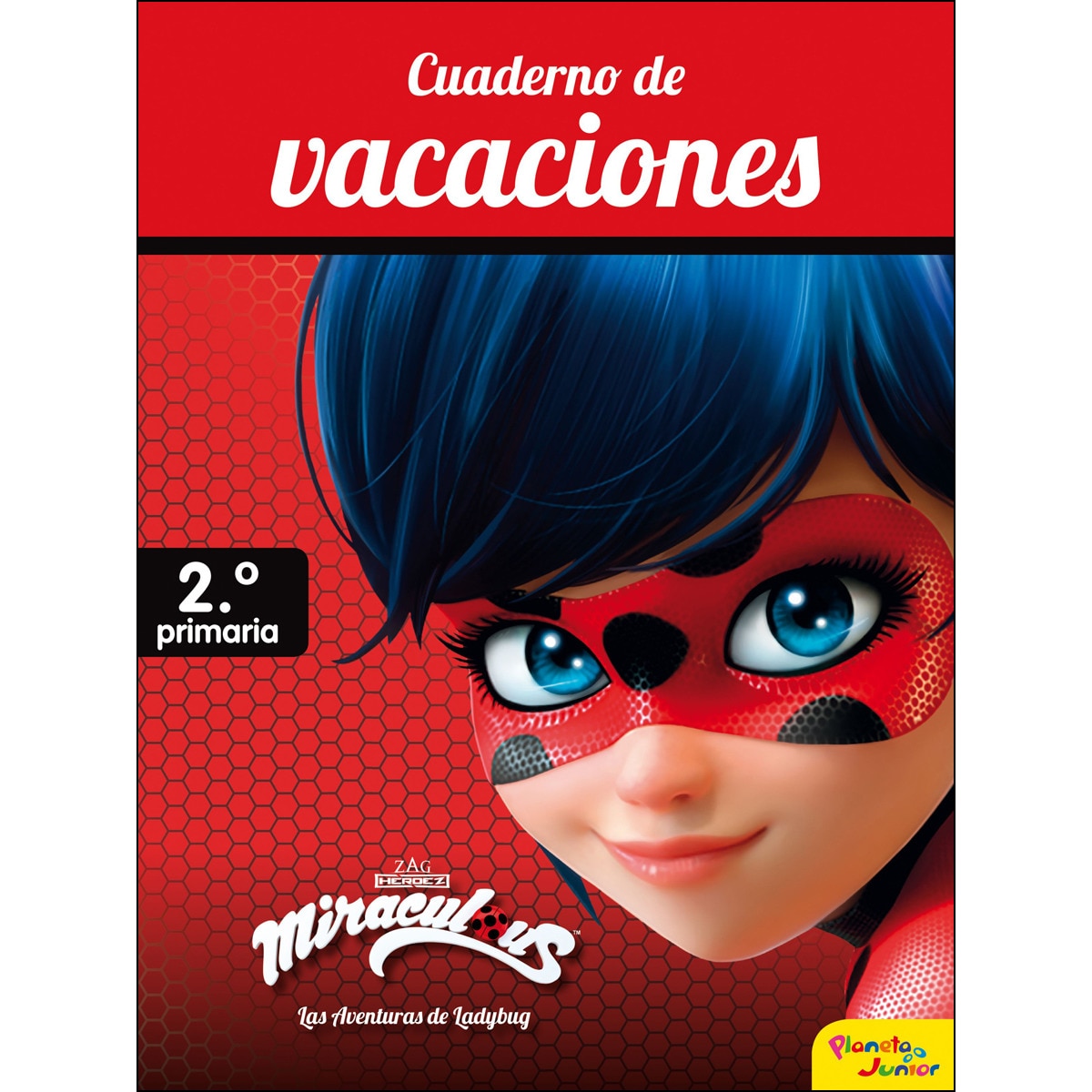 Miraculous. Cuaderno de vacaciones. 2º de primaria (Tapa blanda) 1