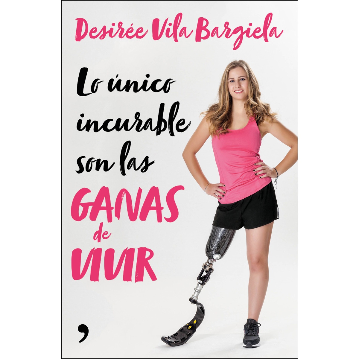 Lo único incurable son las ganas de vivir (Capa mole com abas) 1