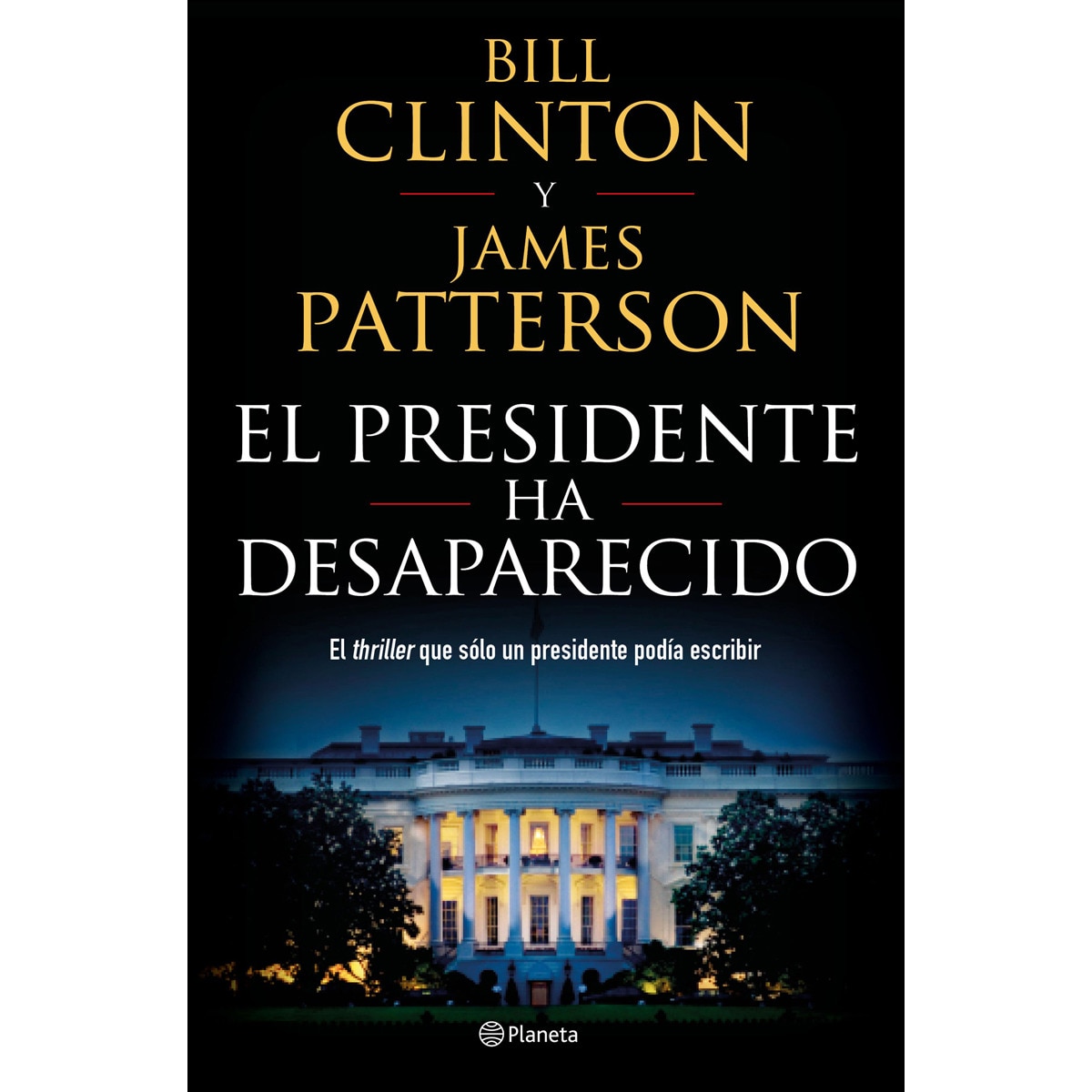 Imagen 0 de El presidente ha desaparecido (Tapa dura)
