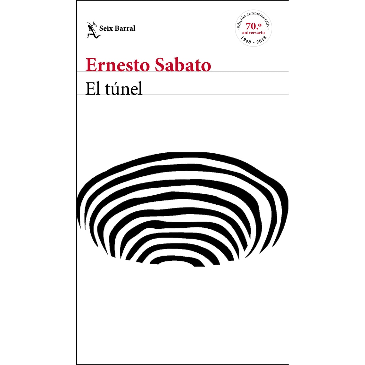 El túnel - edición conmemorativa (Capa mole com abas) 1