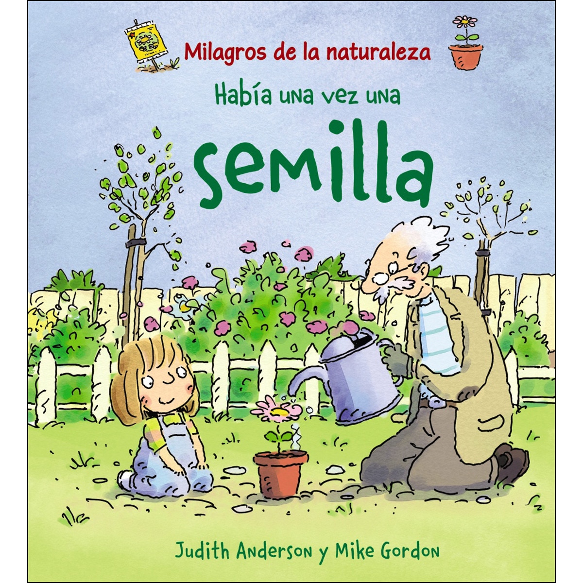 Imagem 0 de Había una vez una semilla(Tapa dura)