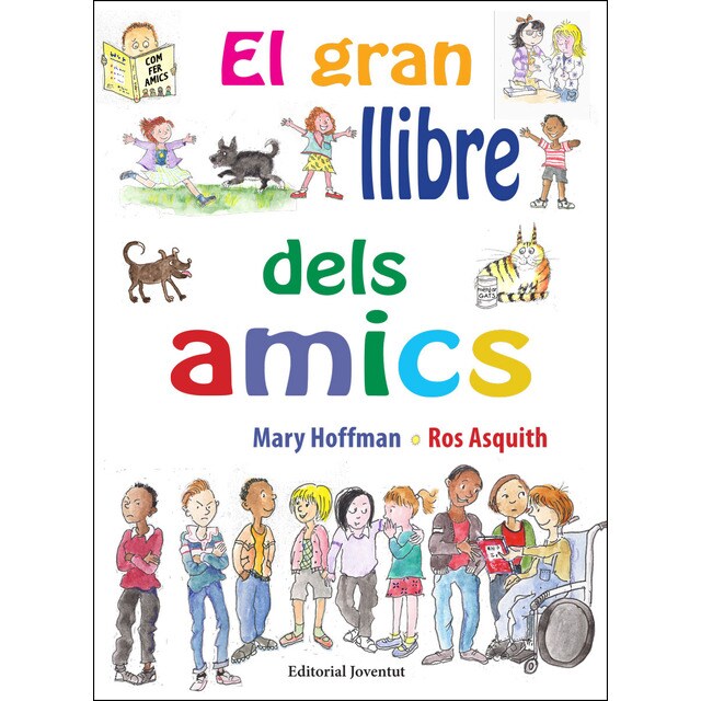 Imagen 0 de El gran llibre dels amics (Tapa dura)