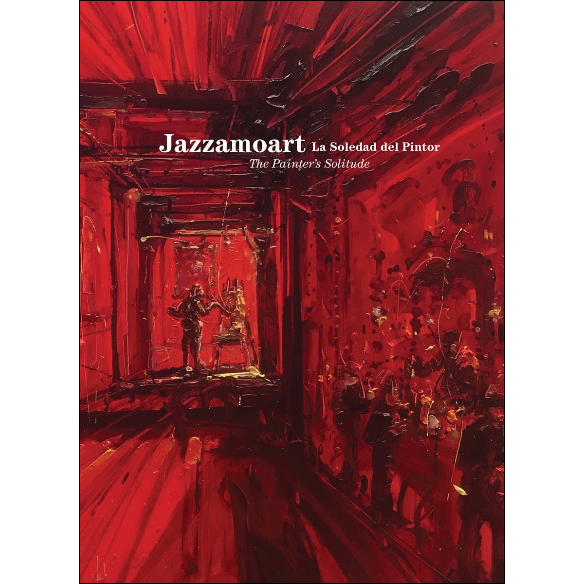 Jazzamoart: La Soledad Del Pintor 1