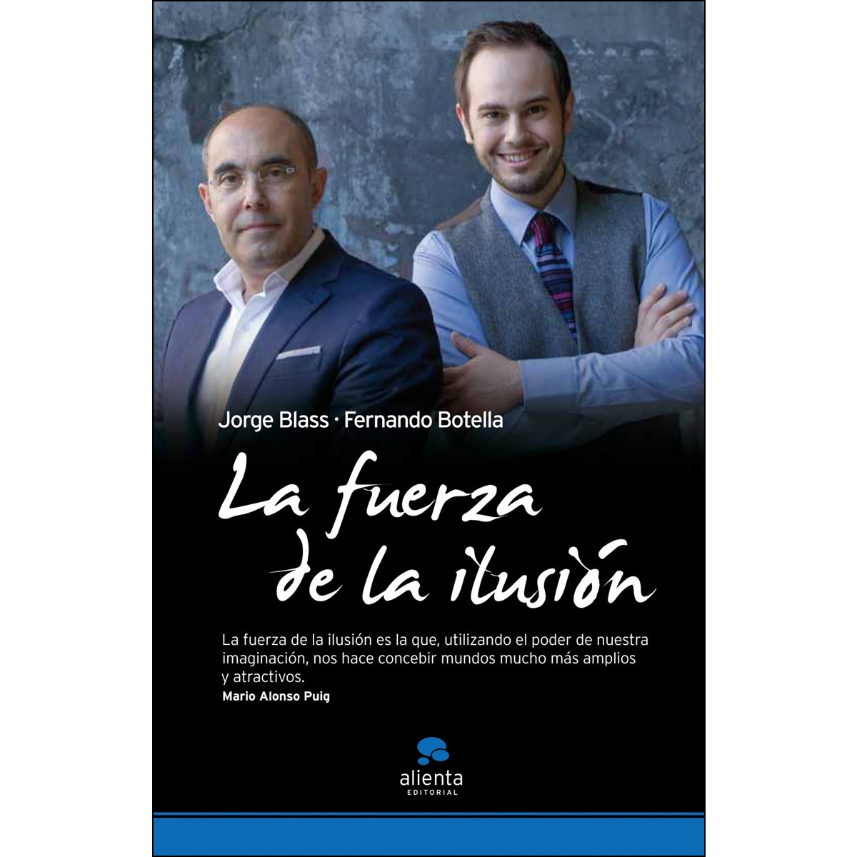Imagem 0 de La fuerza de la ilusión (Capa mole com abas)