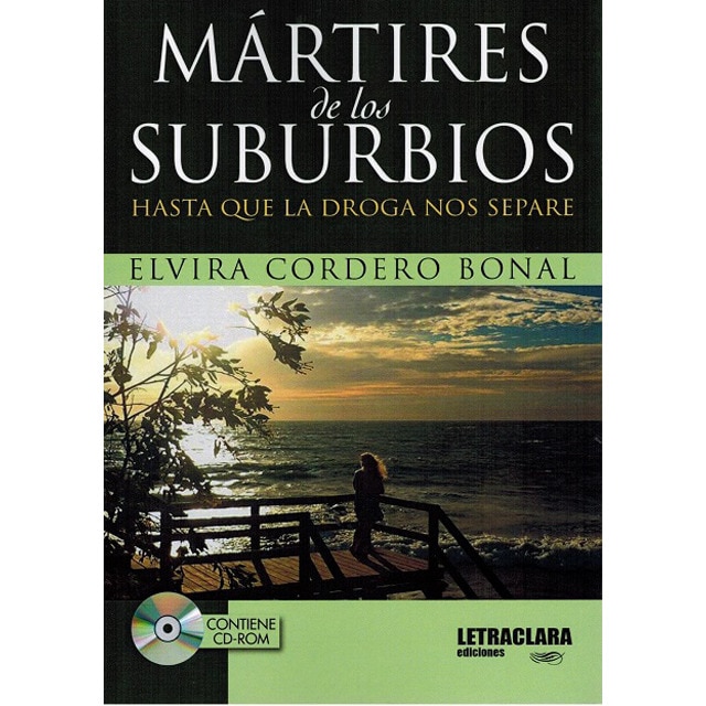 Imagem 0 de Mártires de los suburbios: Hasta que la droga nos separe(Tapa blanda)