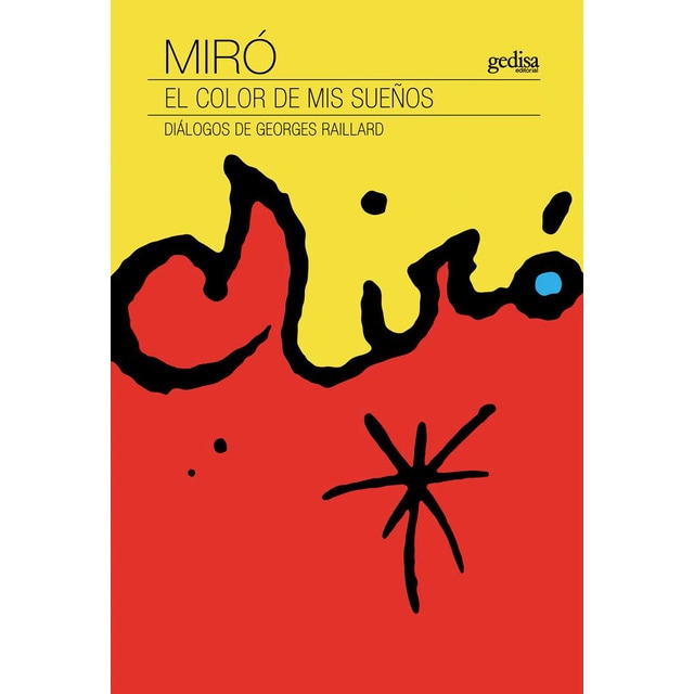 Imagem 0 de Miró. El color de mis sueños: Diálogos de Georges Raillard (Capa mole com abas)