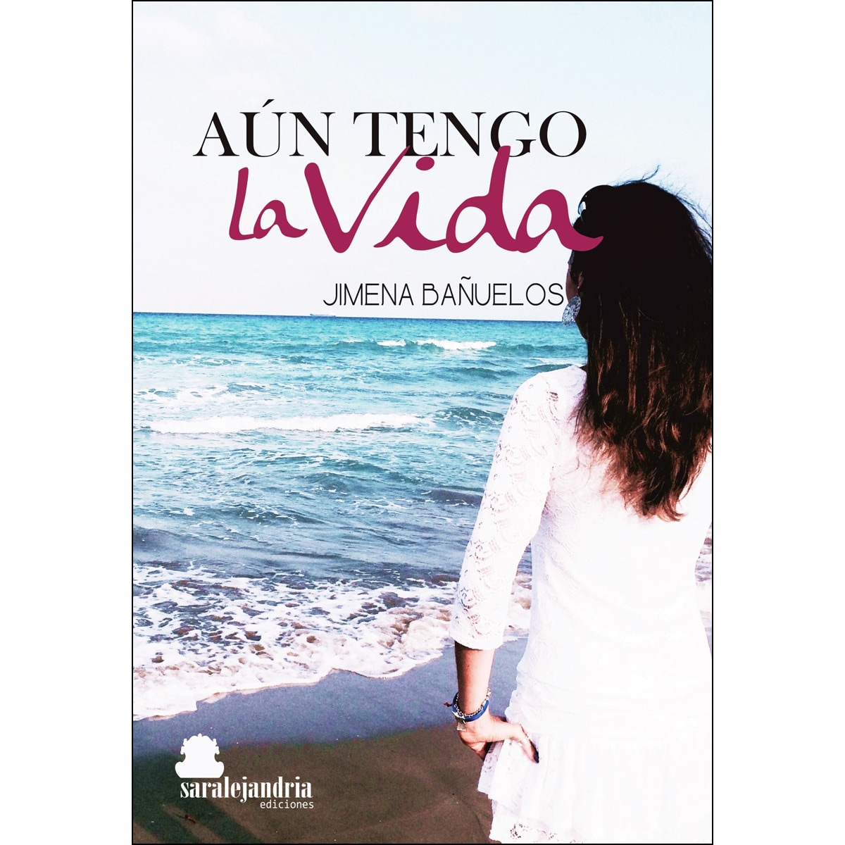 Imagem 0 de Aún tengo la vida(Tapa blanda)