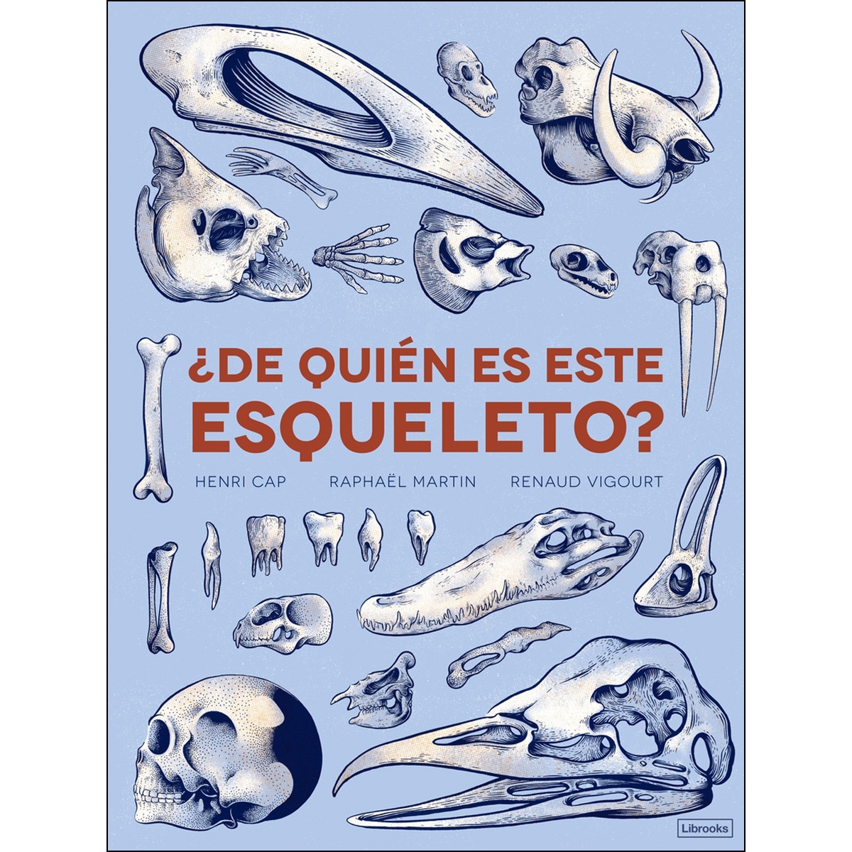 Imagem 0 de ¿De quién es este esqueleto? (Capa dura)