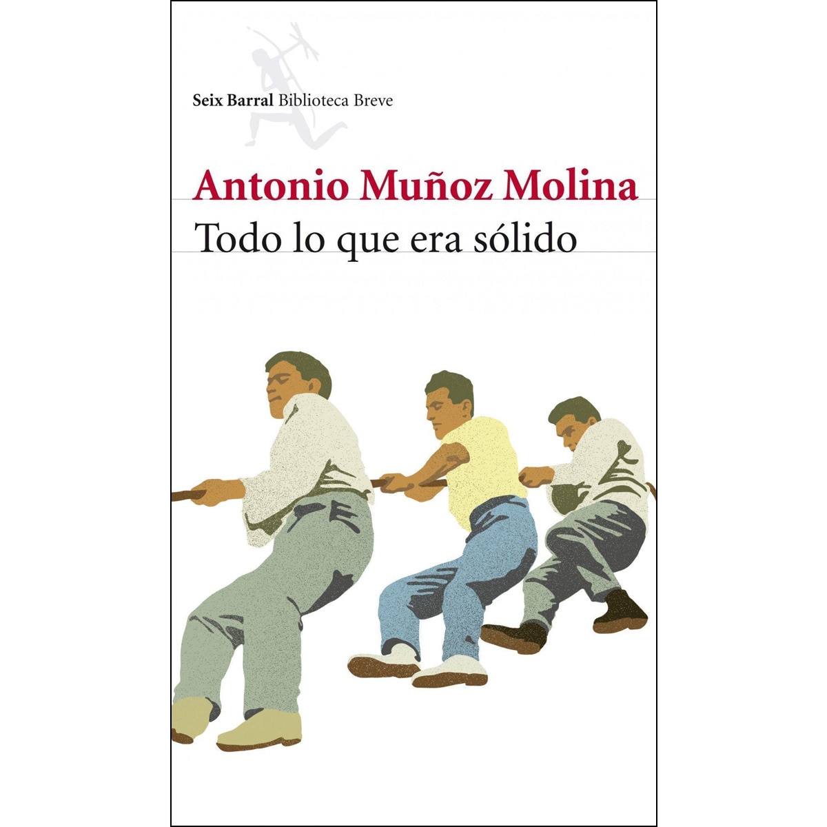 Todo lo que era sólido  (Tapa blanda Tapa blanda con solapas) 1
