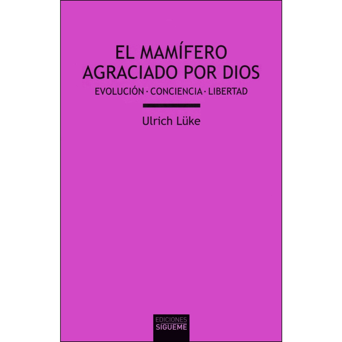 Imagem 0 de El mamífero agraciado por Dios: Evolución, conciencia, libertad (Capa mole)