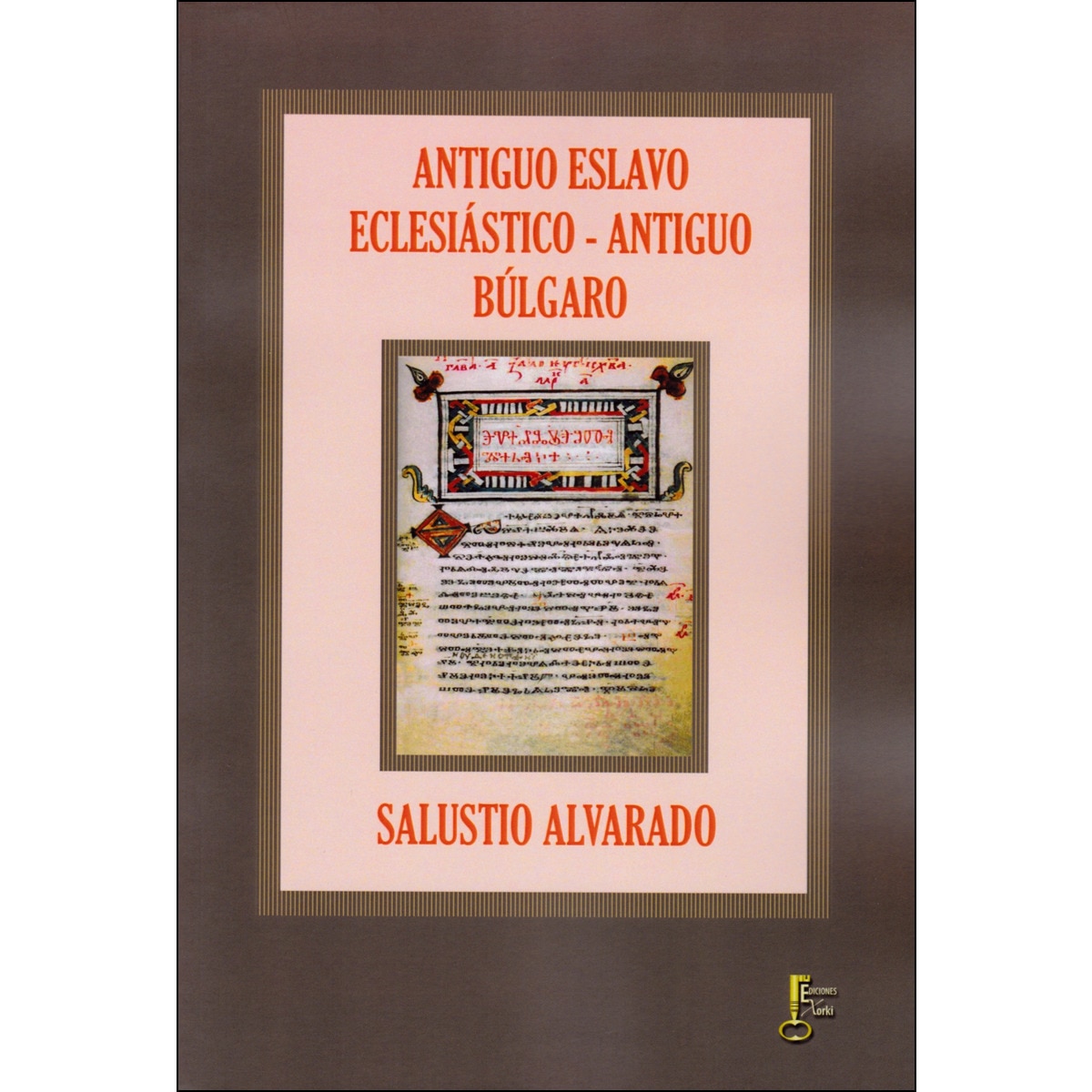 Imagem 0 de Antiguo Eeslavo Eclesiástico - Antiguo búlgaro (Capa mole)