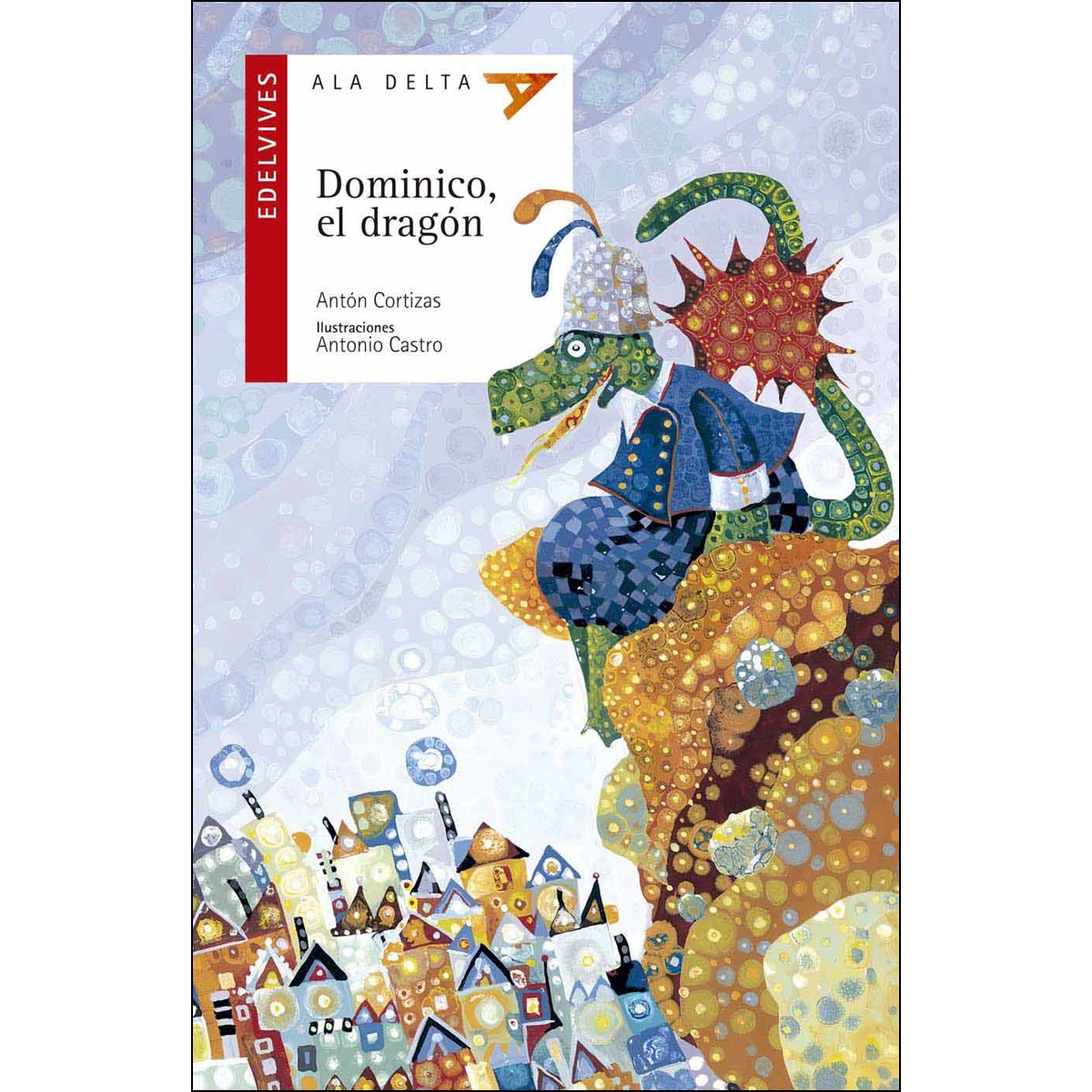 Imagen 0 de Dominico, el dragón (Tapa blanda)