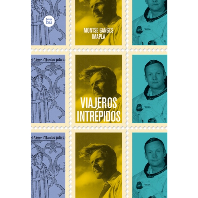 Imagen 0 de Viajeros intrépidos (Tapa blanda)