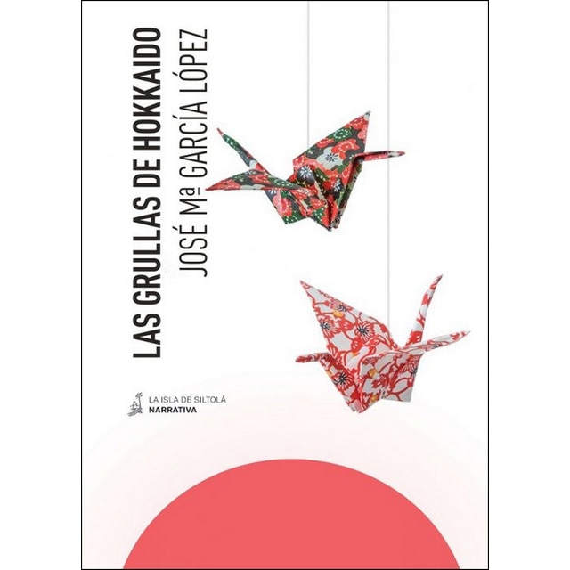 Imagem 0 de Las Grullas De Hokkaido