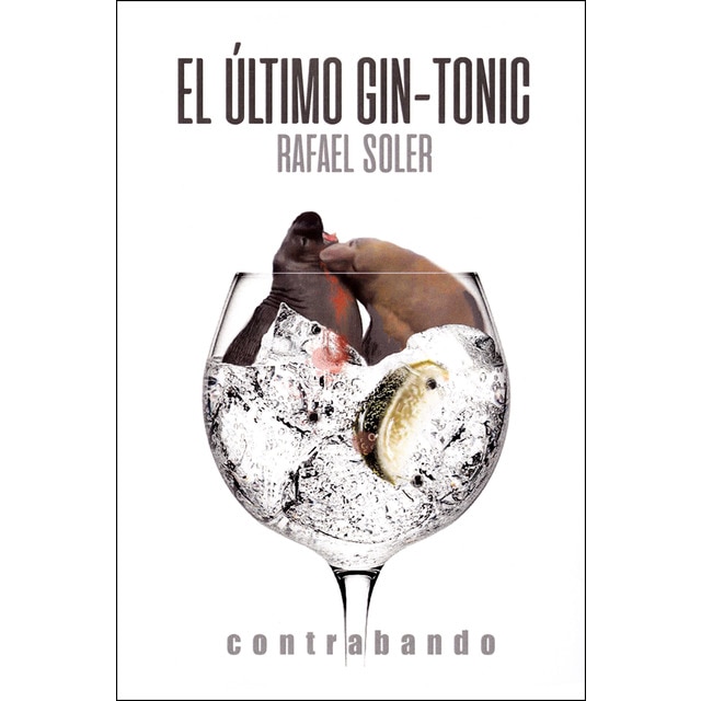 Imagen 0 de El ultimo gin-tonic (Tapa blanda)