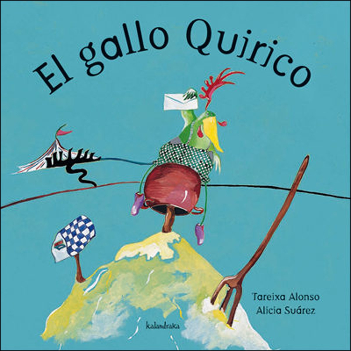 Imagen 1 de El gallo Quirico  (Tapa dura)