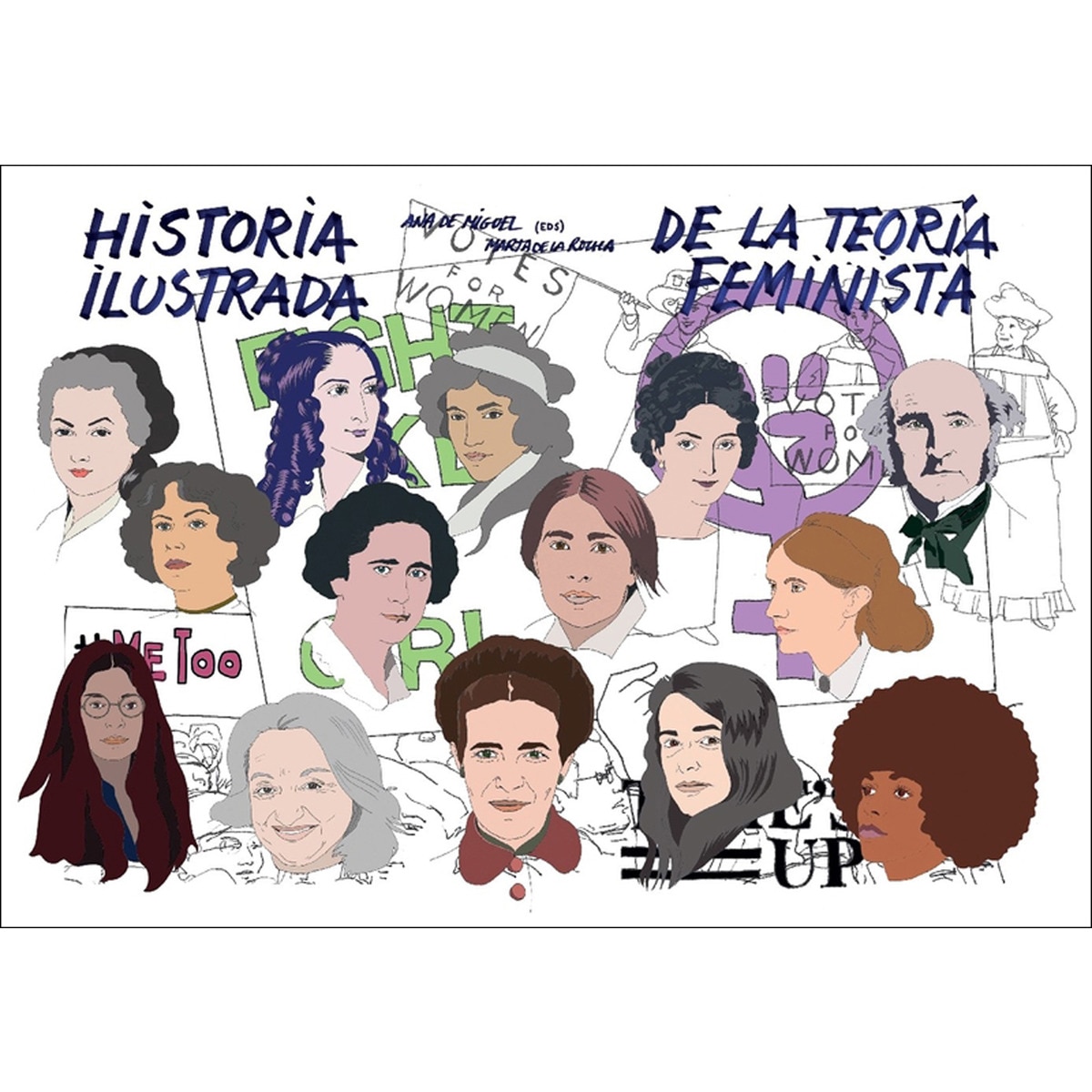 Historia Ilustrada De La Teoría Feminista 1