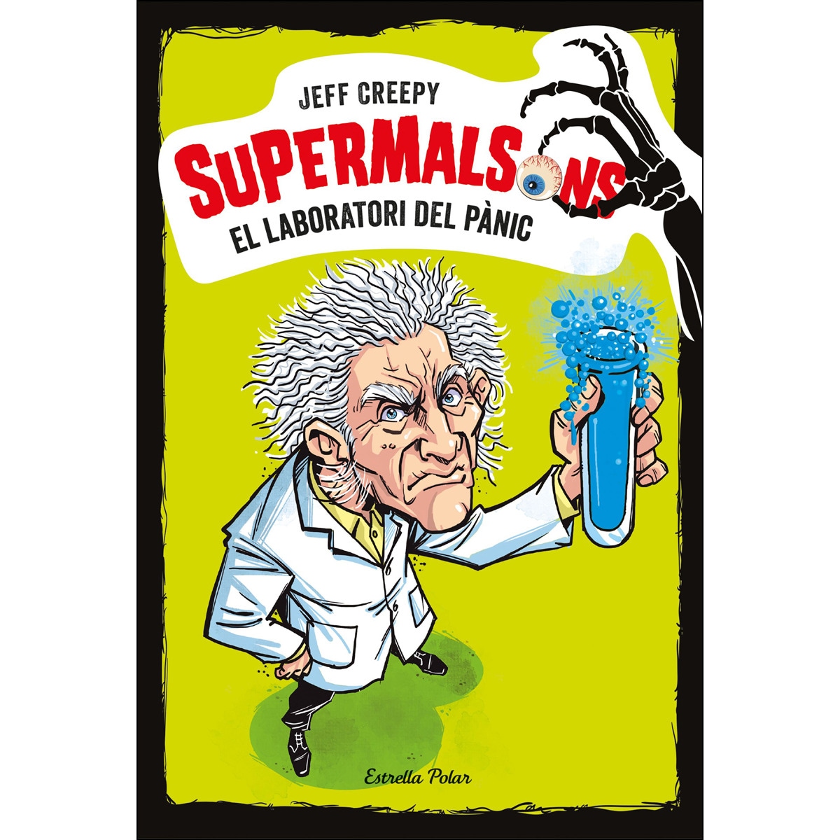 Supermalsons. El laboratori del pànic (Capa mole com abas) 1
