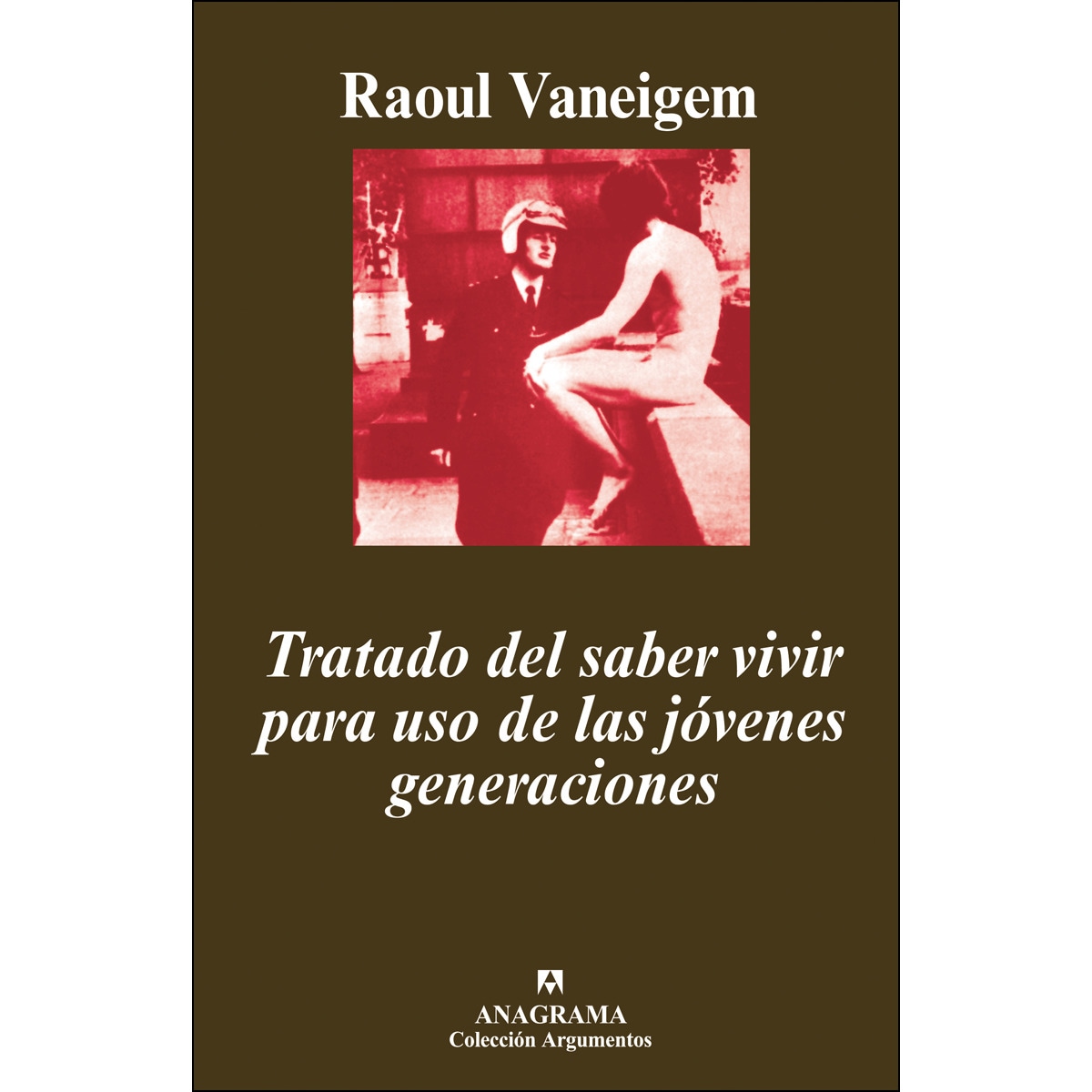 Imagen 0 de Tratado del saber vivir para uso de las jóvenes generaciones (Tapa dura)