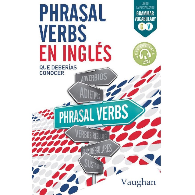 Phrasal Verbs en Inglés que deberías conocer (Capa mole) 1