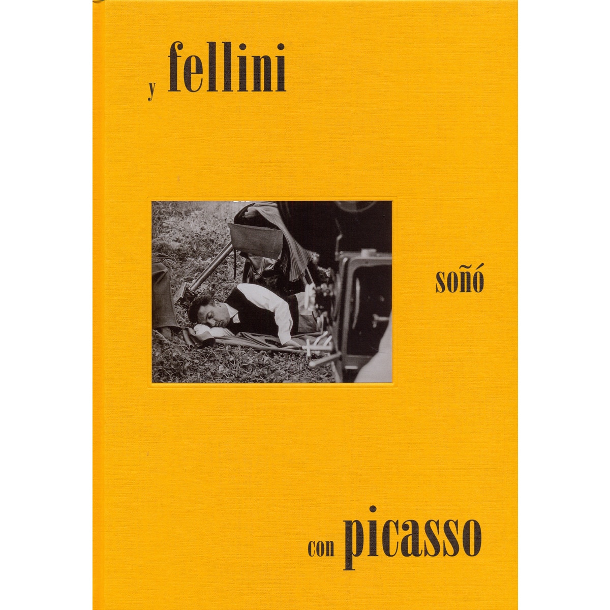 Imagem 0 de Y fellini soñó con picasso(Tapa dura)