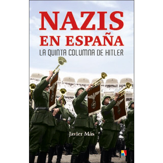Imagem 0 de Nazis En España: La Quinta Columna De Hitler