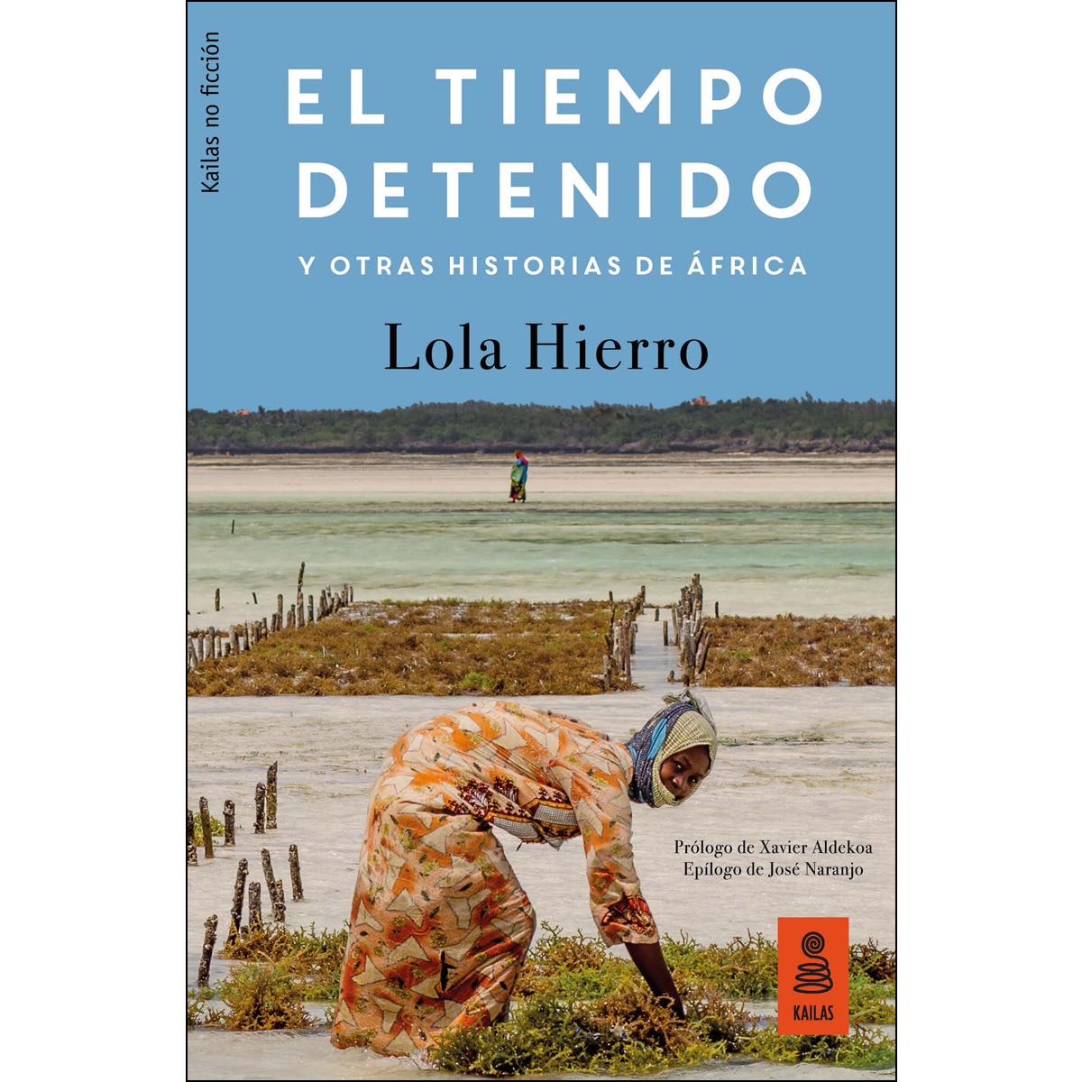 Imagem 0 de El tiempo detenido y otras historias de çfrica (Capa mole com abas)