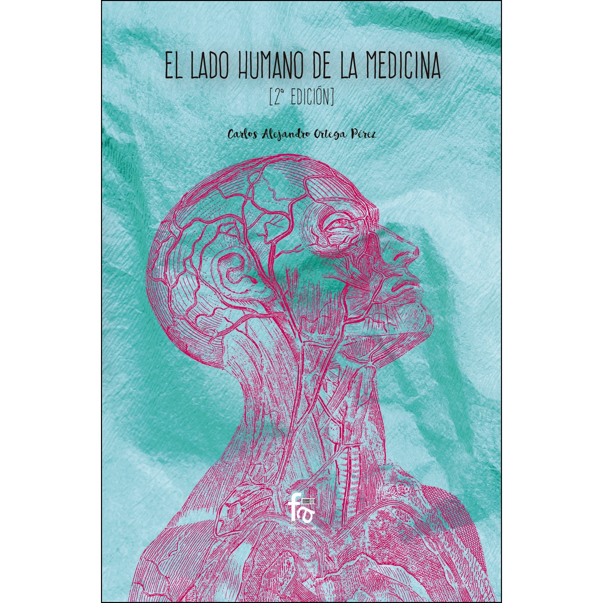 Imagem 0 de El Lado Humano De La Medicina-2º Edición