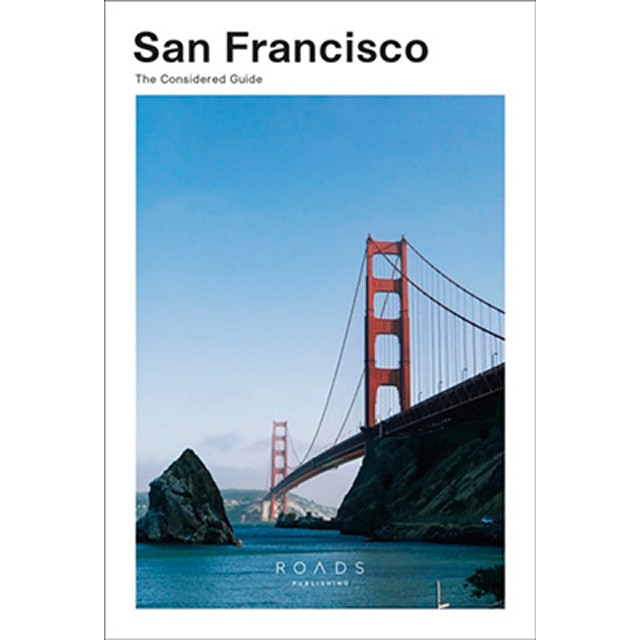 San Francisco The Considered Guide 1